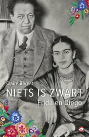 Omslag van Niets is zwart: Frida en Diego