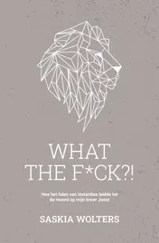 Omslag van What the f*ck?!