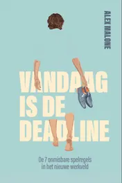 Omslag van Vandaag is de deadline