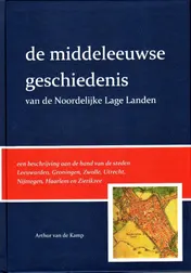 Omslag van de middeleeuwse geschiedenis van de Noordelijke Lage Landen