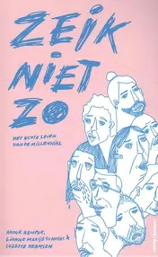 Omslag van Zeik niet zo