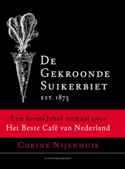 Omslag van De Gekroonde Suikerbiet