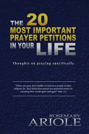 Omslag van The 20 Most Important Prayer Petitions In Your Life