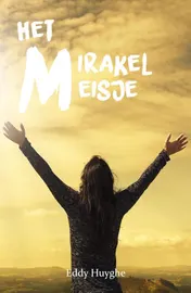 Omslag van Het Mirakelmeisje