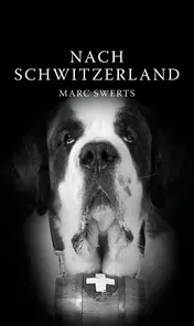 Omslag van Nach Schwitzerland
