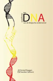 Omslag van Het DNA van de Belgische ondernemer doorgelicht