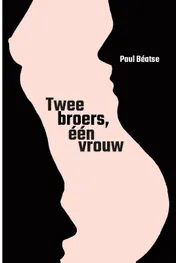 Omslag van Twee broers, één vrouw