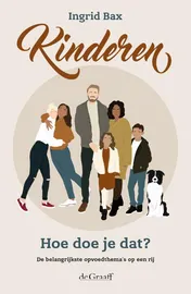Omslag van Kinderen, hoe doe je dat?