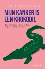 Omslag van Mijn kanker is een krokodil