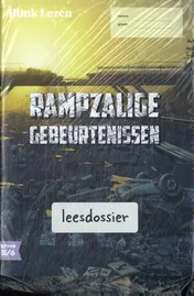 Omslag van Blink Lezen leesdossier gr 5/6 pakket A thema 1: Rampzalige gebeurtenissen