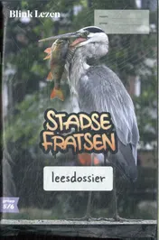 Omslag van groep 5/6 thema A3: Stadse fratsen