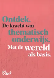 Omslag van Ontdek de kracht van thematisch onderwijs