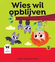 Omslag van Wies wil opblijven