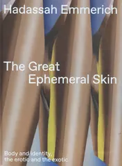 Omslag van The Great Ephemeral Skin