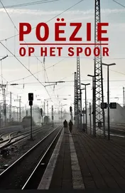 Omslag van Poëzie op het Spoor