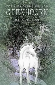 Omslag van Het zoekavontuur van Geenhoorn