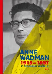Omslag van Anne Wadman 1919-1997