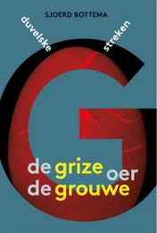 Omslag van De grize oer de grouwe