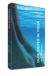 Omslag van Duik dieper in Yoga