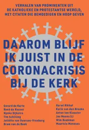 Omslag van Daarom blijf ik juist in de coronacrisis bij de kerk