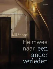 Omslag van Heimwee naar een ander verleden