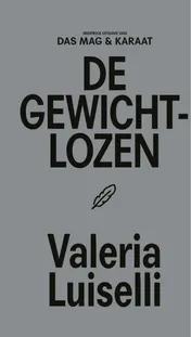 Omslag van De gewichtlozen