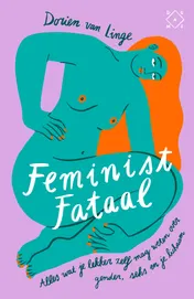 Omslag van Feminist fataal