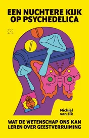 Omslag van Een nuchtere kijk op psychedelica