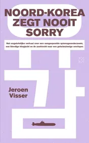 Omslag van Noord-Korea zegt nooit sorry