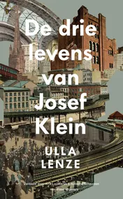 Omslag van De drie levens van Josef Klein