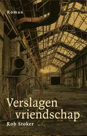 Omslag van Verslagen vriendschap