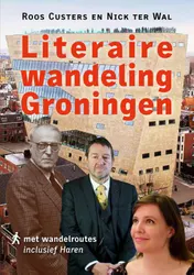 Omslag van Literaire wandeling Groningen