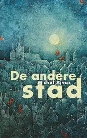 Omslag van De andere stad