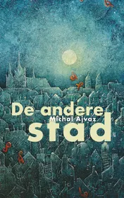 Omslag van De andere stad