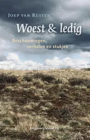 Omslag van Woest & ledig