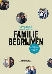 Omslag van Opvolging en overdracht bij familiebedrijven