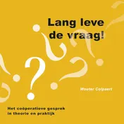 Omslag van Lang leve de vraag!