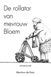 Omslag van De rollator van mevrouw Bloem