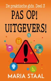 Omslag van Pas op! Uitgevers!