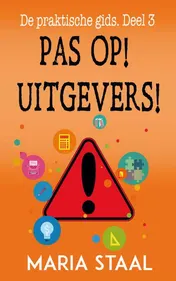 Omslag van Pas op! Uitgevers!