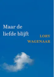 Omslag van Maar de liefde blijft