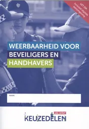 Omslag van Weerbaarheid voor beveiligers en handhavers