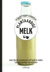 Omslag van Plantaardige melk