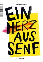Omslag van Ein Herz aus Senf