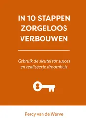 Omslag van IN 10 STAPPEN ZORGELOOS VERBOUWEN