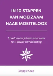 Omslag van In 10 stappen van moeizaam naar moeiteloos