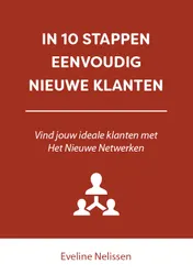 Omslag van In 10 stappen eenvoudig nieuwe klanten