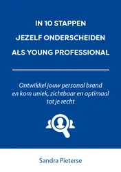 Omslag van In 10 stappen jezelf onderscheiden als young professional