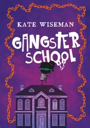 Omslag van Gangsterschool 1