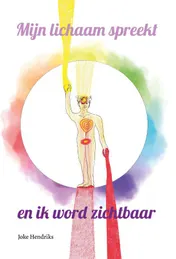 Omslag van Mijn lichaam spreekt